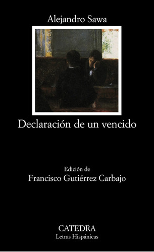 Libro - Declaración De Un Vencido 