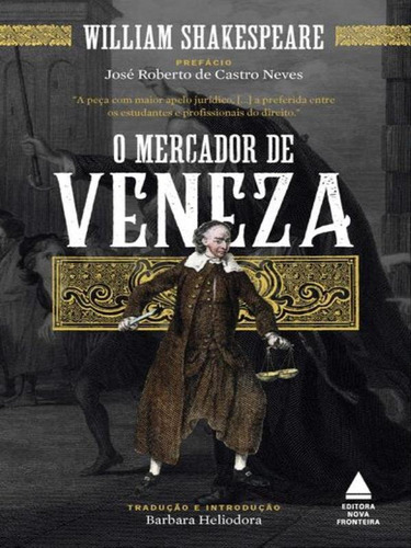 O Mercador De Veneza - Vol. 14, De Shakespeare, William. Editora Nova Fronteira, Capa Mole Em Português