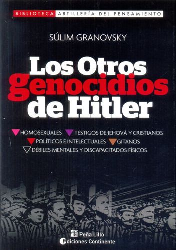 Otros Genocidios De Hitler, Los - Sulim Granovsky