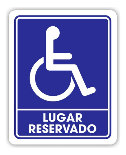 Señalamiento Lugar Reservado Discapacitado 30x40