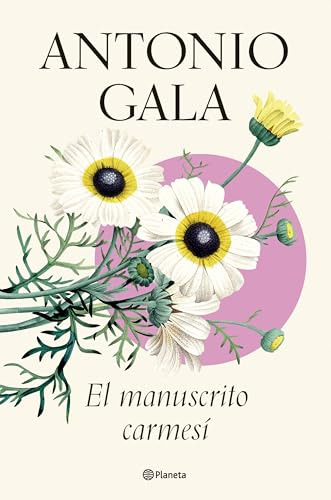 El Manuscrito Carmesi - Gala Antonio
