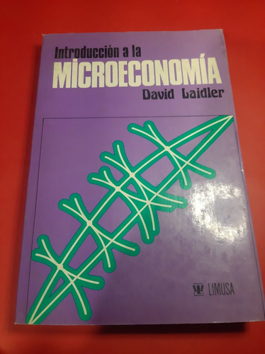 Introducción A La Microeconomía David Laidler