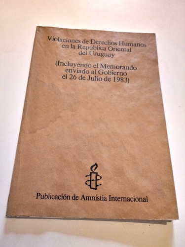 Violaciones De Derechos Humanos Uruguay - Amnistia Int.