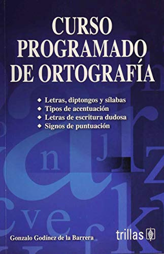 Libro Curso Programado De Ortografía De Gonzálo Godínez De L