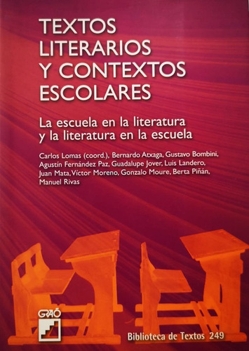 Textos Literarios Y Contextos Escolares - Lomas Carlos