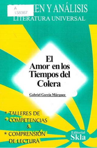 El Amor En Los Tiempos Del Cólera ( Resumen ) - Original