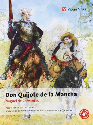 Libro: 9. Don Quijote De La Mancha. Cervantes .adaptacion Ed