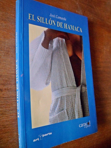 El Sillon De Hamaca Jose Camarda