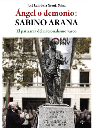 Ángel O Demonio: Sabino Arana (libro Original)