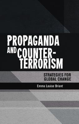 Libro Propaganda And Counter-terrorism : Strategies For G...