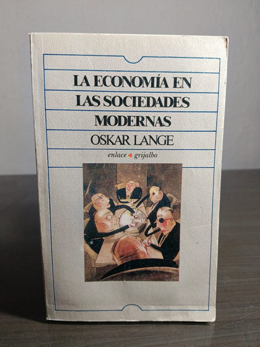 La Economía En Las Sociedades Modernas - Oskar Lange