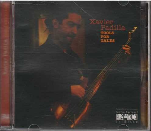 Cd - Xavier Padilla / Tools For Tales - Original Y Sellado