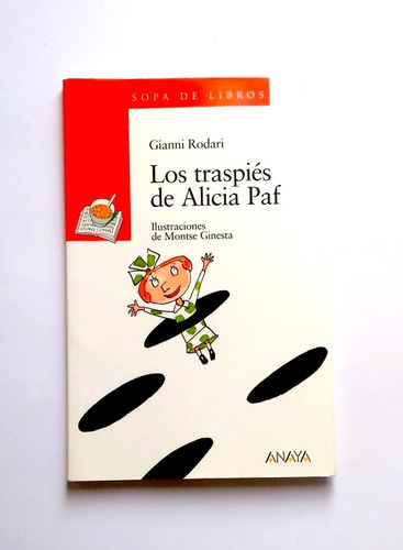 Los Traspies De Alicia Paf - Gianni Rodari