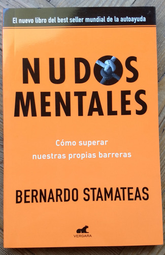 Nudos Mentales- Bernardo Stamateas