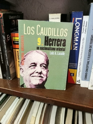 Los Caudillos(9) Herrera --luis.a. Lacalle