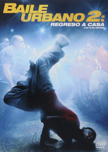 Baile Urbano 2 Dos Regreso A Casa Pelicula Dvd