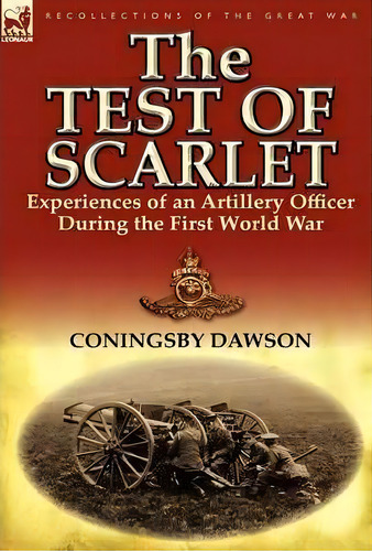 The Test Of Scarlet, De Ingsby William Dawson. Editorial Leonaur Ltd, Tapa Dura En Inglés
