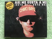 Comprar Eam Cd Maxi Single Chimo Bayo Asi Me Gusta A Mi 1991 Esta Si