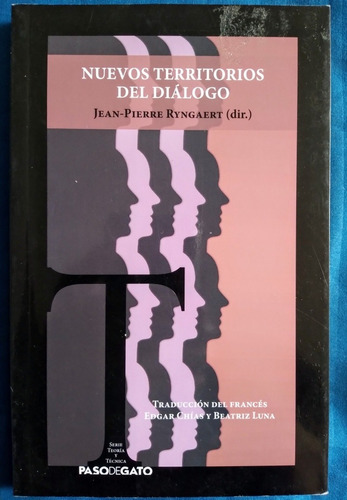 Libro Nuevos Territorios Del Diálogo, Jean Pierre Ryngaert 