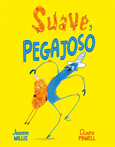 Libro Suave Y Pegajoso - Willis,jeanne