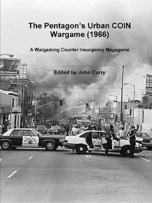 The Pentagon S Urban Coin Wargame (1966) - John Curry