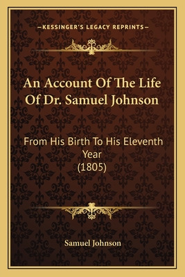 Libro An Account Of The Life Of Dr. Samuel Johnson: From ...