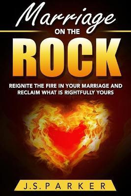 Libro Marriage Help - Marriage On The Rock : Reignite The...