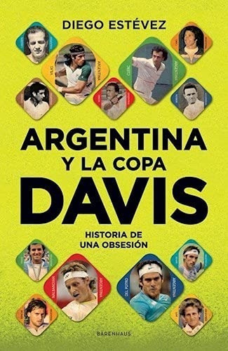 Promo Deportes - Argentina Y La Copa Davis - Diego Estevez