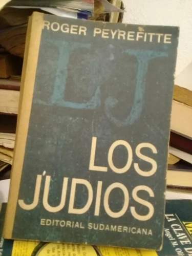 Libr Los Judíos De Roger Peyrefitte - Envìos Al Interior