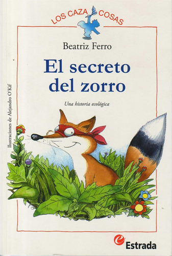 El Secreto Del Zorro - Ferro - Azulejos - Estrada 