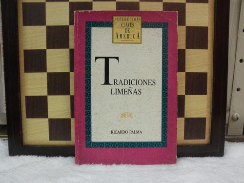 Tradiciones Limeñas-ricardo Palma