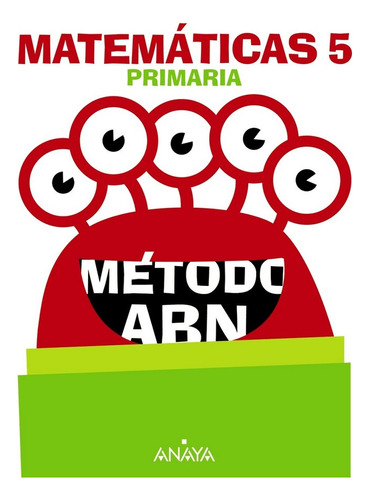 Matemáticas 5. Método Abn. (libro Original)