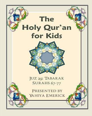 Libro The Holy Qur'an For Kids - Juz Tabarak - Yahiya Eme...