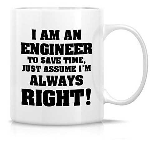 Taza Divertida De Retreez - Soy Ingeniero, Pero Supongo Que 