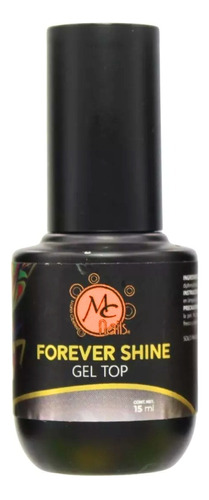 Top Gel Uv Para Uñas Forever Shine, Brillo Extremo. Mc Nails Color Transparente