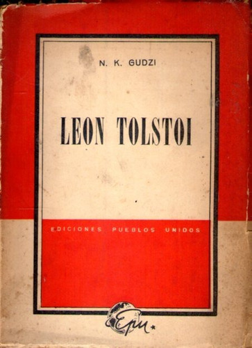 León Tolstoi  N.k. Gudzi