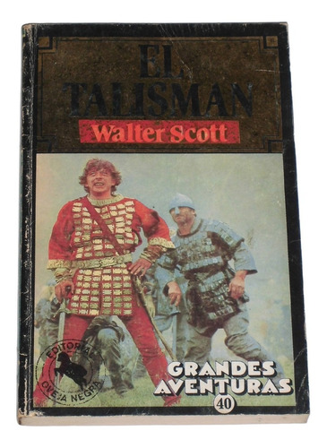 El Talisman / Walter Scott