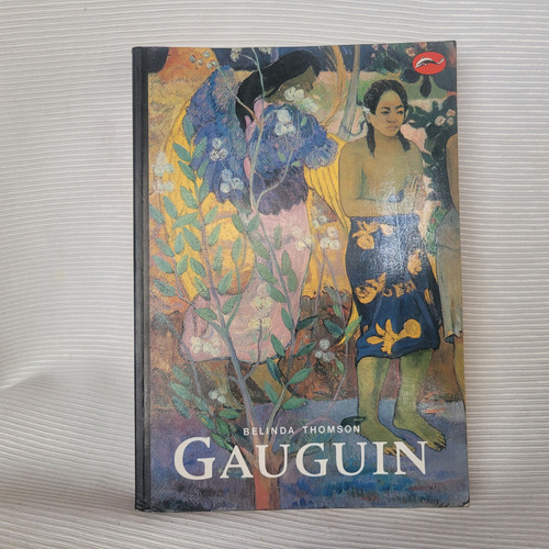 Gauguin Belinda Thomson Thames And Hudson