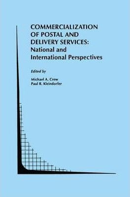 Commercialization Of Postal And Delivery Services: Nation...