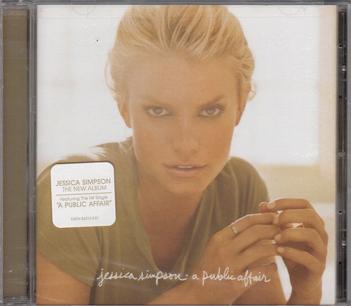 Cd Jessica Simpson - A Public Affair (ed. Ee.uu., 2006)