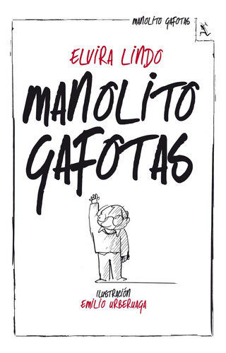 Manolito Gafotas - Elvira Lindo