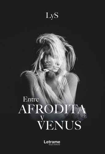 Entre Afrodita Y Venus, De , Lys. Editorial Letrame S.l., Tapa Blanda En Español