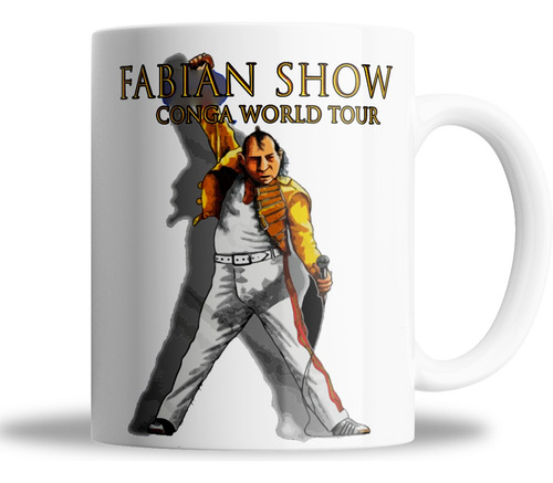 Taza De Cerámica -meme Fabián Show - Conga World Tour