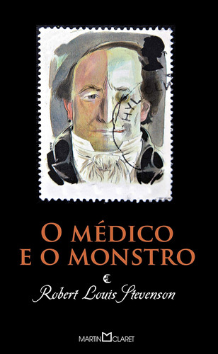 O médico e o monstro, de Stevenson, Robert Louis. Série Coleção a obra-prima de cada autor (42), vol. 42. Editora Martin Claret Ltda, capa mole em português, 2012