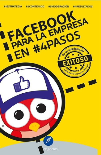 Facebook Para La Empresa En #4pasos, De Rojas Sanchez, Fernando. Editorial Ediciones Felou En Español