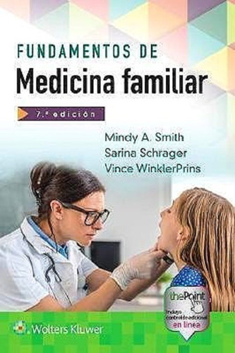 Fundamentos De Medicina Familiar 7ma Ed - Smith, Mindy A.