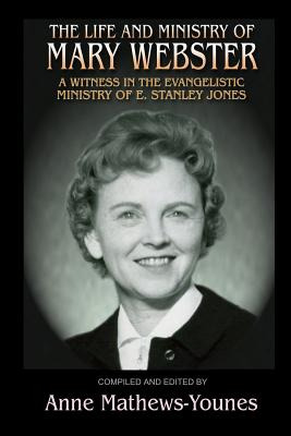 Libro The Life And Ministry Of Mary Webster: A Witness In...
