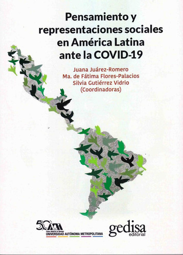 Pensamiento Y Representaciones Sociales En América Latina, De Juarez Romero, Juana; Flores Palacios., Vol. 1. Editorial Gedisa, Tapa Pasta Blanda, Edición 1 En Español, 2023