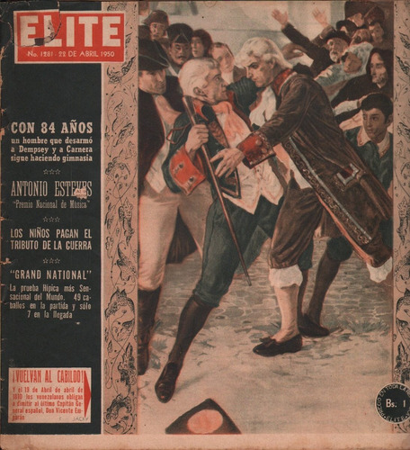 Revista Elite 1281 Caracas 22 Abril 1950 19 De Abril De 1810