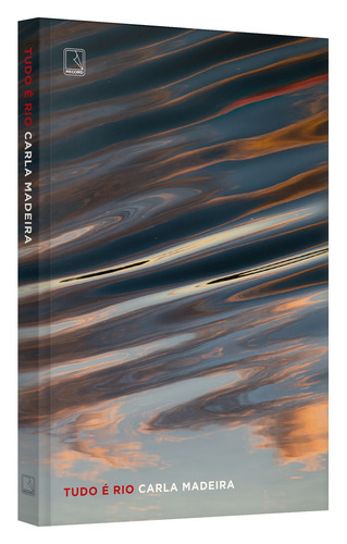 Tudo É Rio, De Madeira, Carla. Editora Record, Capa Mole, Português, 2021